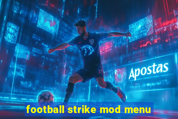 football strike mod menu